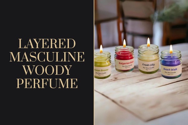 layered masculine woody perfume