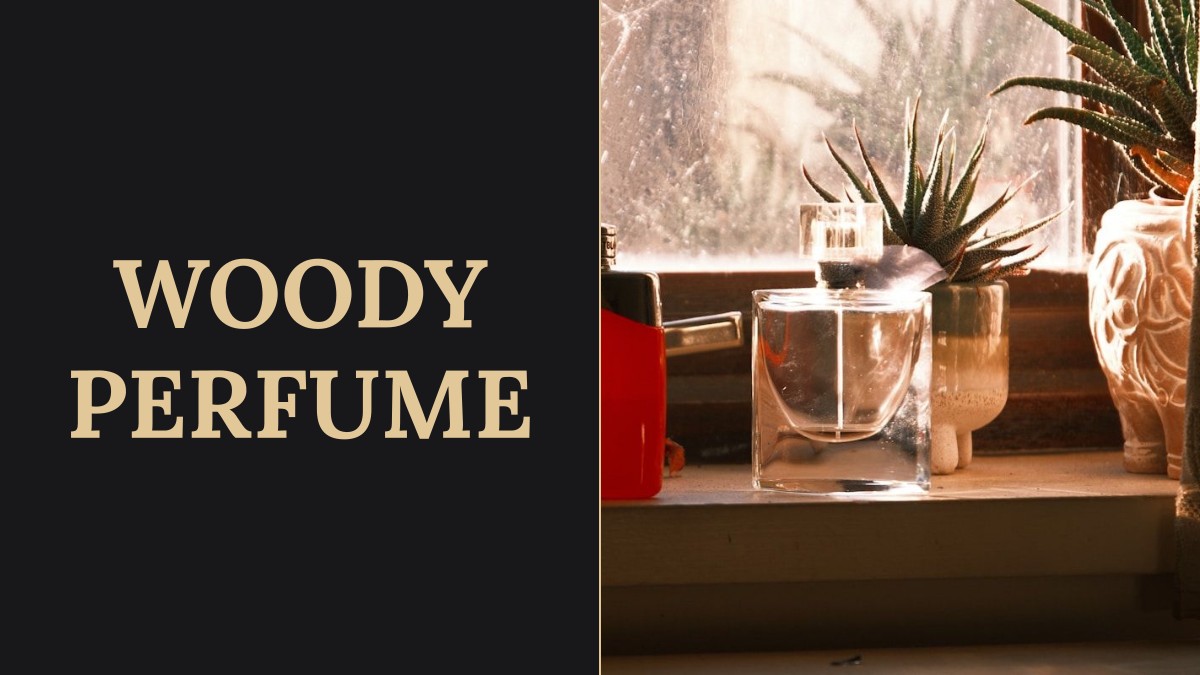 woody perfume