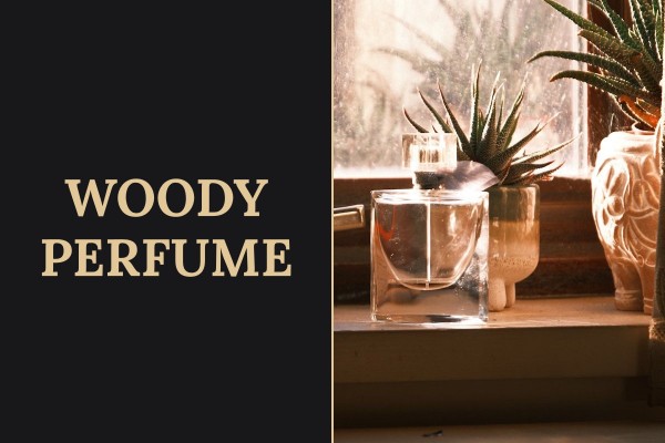 woody perfume
